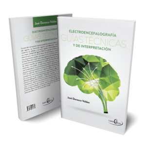 Electroencefalografía Guías Técnicas y de Interpretación