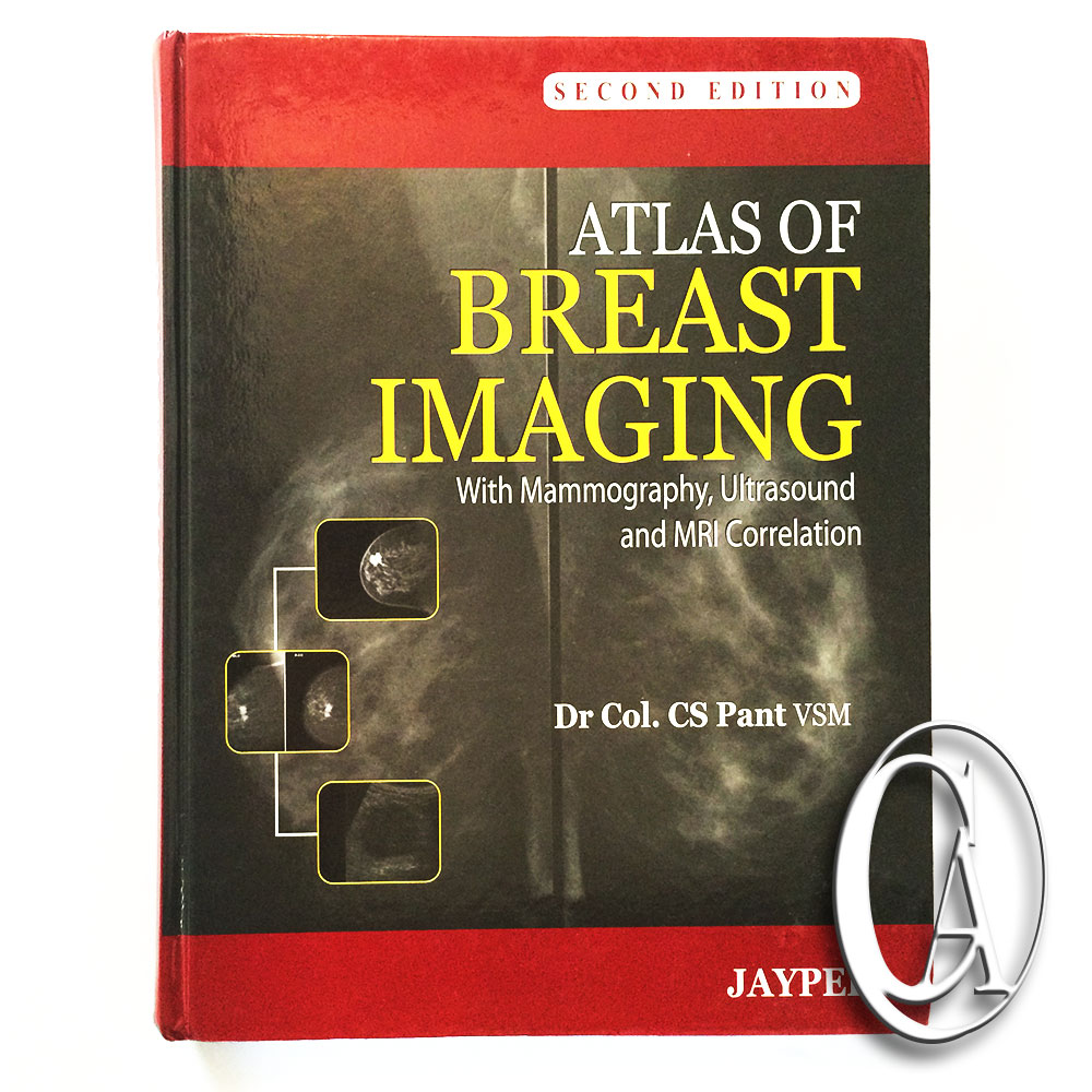 Atlas of Breast Imaging Whit Mammography, Ultrasound and MRI Correlation