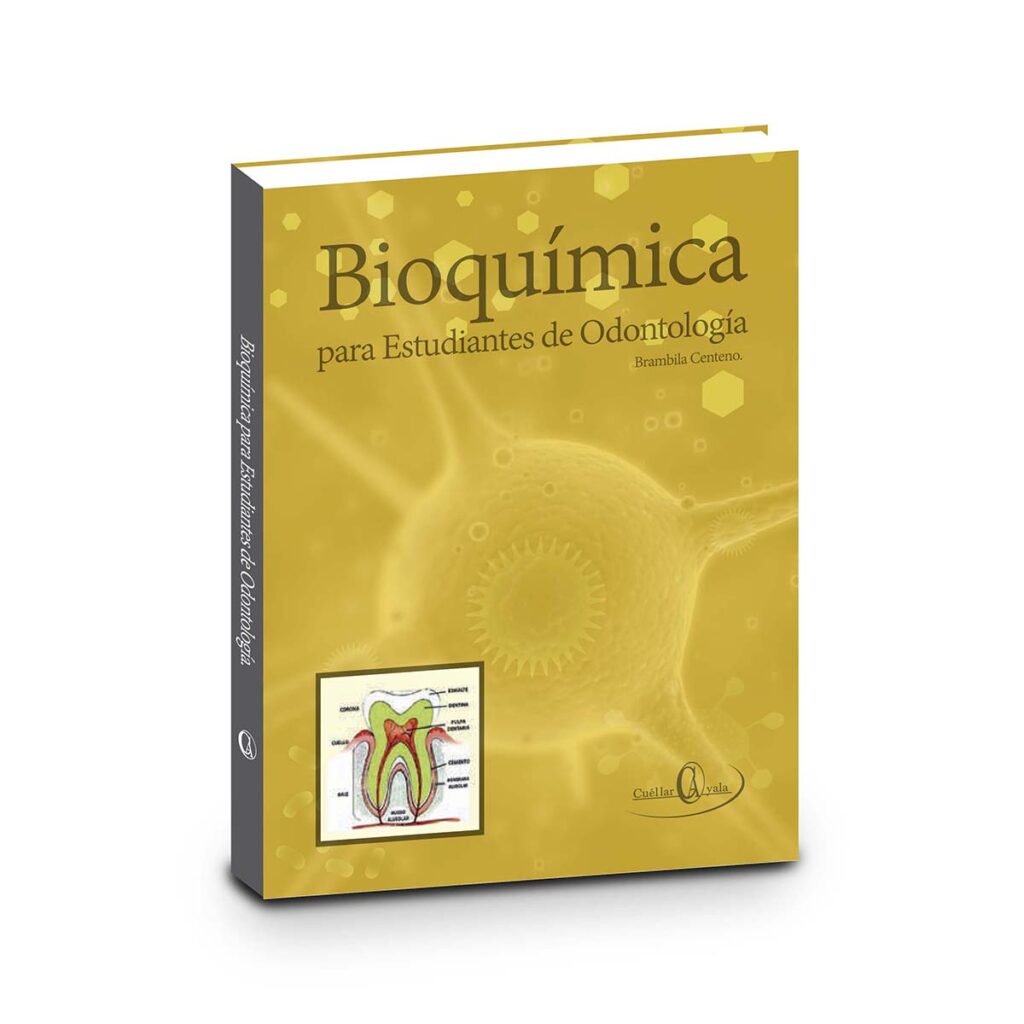 BIOQUÍMICA PARA ESTUDIANTES DE ODONTOLOGÍA
