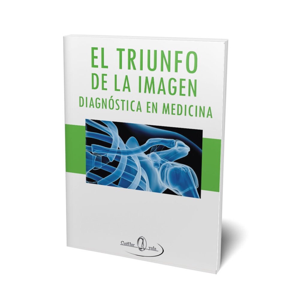 EL TRIUNFO DE LA IMAGEN DIAGNÓSTICA EN MEDICINA