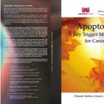 Apoptosis: A key trigger Mechanism for cancer