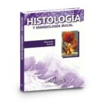 Histología y Embriología Bucal